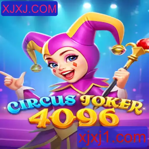 CircusJoker4096: Descubra o Fascinante Mundo do Jogo XJXJ.COM